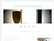 Tablet Screenshot of claytonfaulkner.com